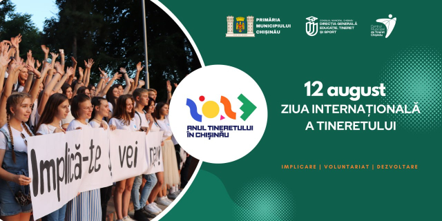 12 august - ZIUA INTERNAȚIONALĂ A TINERETULUI