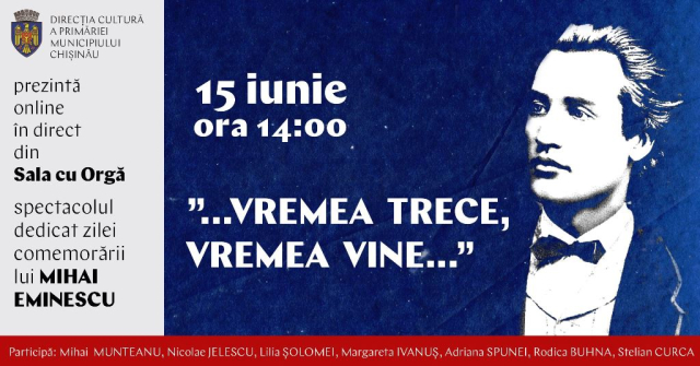 Primăria Chișinău organizează un șir de evenimente consacrate lui Mihai Eminescu, la 131 de ani de la trecerea în nemurire