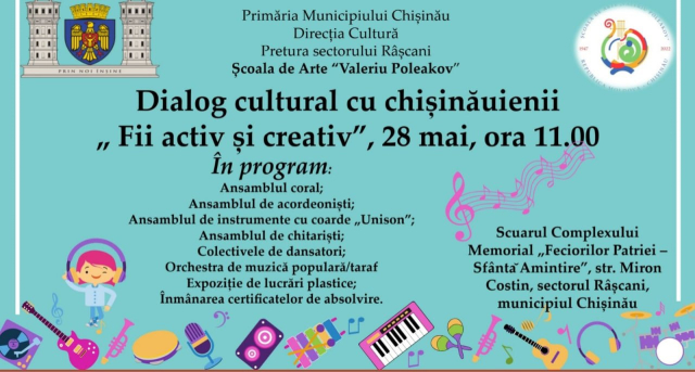 Activități cultural-artistice de weekend în cadrul proiectului „Dialog cultural cu chișinăuienii”