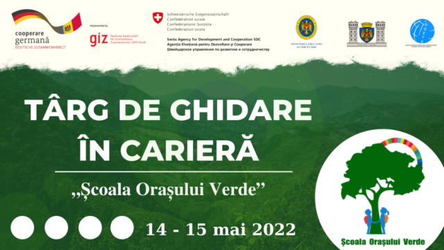 Târg de ghidare în cariere pentru elevi și tineri „Școala Orașului Verde”