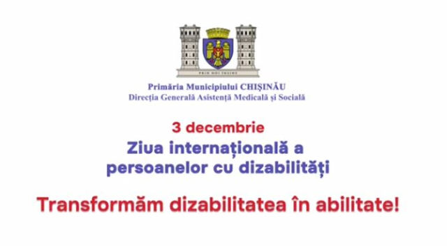 Activități realizate de Primăria Chișinău pentru susținerea persoanelor cu dizabilității