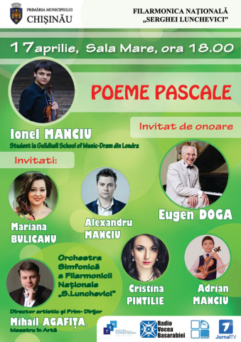 “Poeme pascale” în cadrul Campaniei “Ambasadorii Chişinăului”