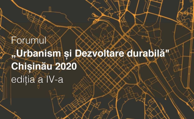  Forumul „Urbanism și Dezvoltare Durabilă”, ediția a IV-a