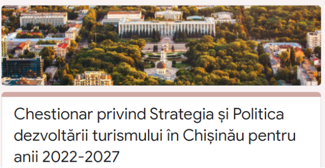 Анкета по Стратегии и политике развития туризма в муниципии Кишинэу на 2022-2027 годы