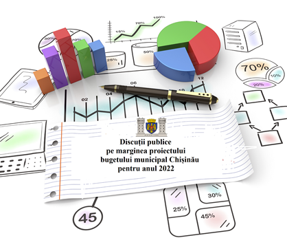 Discuții publice pe marginea proiectului bugetului municipal Chișinău pentru anul 2022

