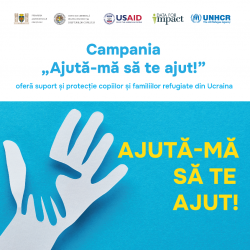 Comunitatea persoanelor refugiate din Ucraina beneficiază de suport informațional în cadrul Campaniei „Ajută-mă să te ajut!"