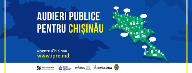 Proiectul „Audieri publice pentru Chișinău”